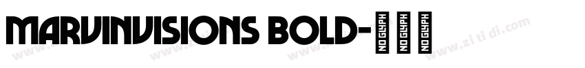 MarvinVisions Bold字体转换